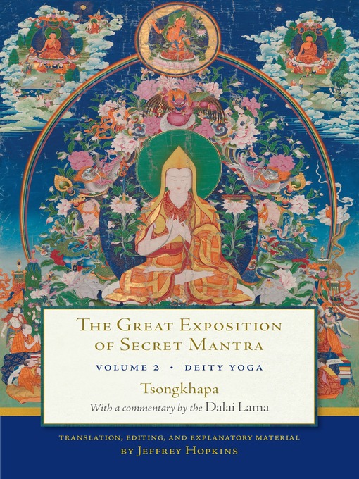 Title details for The Great Exposition of Secret Mantra, Volume Two by The Dalai Lama - Available